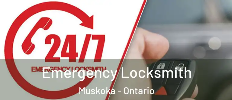 Emergency Locksmith Muskoka - Ontario